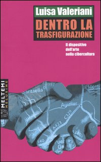 Dentro la trasfigurazione