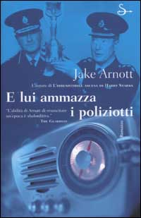 E lui ammazza i poliziotti