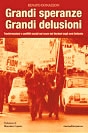 Grandi speranze grandi delusioni
