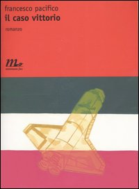 Il Caso Vittorio