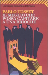 Il meglio che possa capitare ad una brioche
