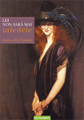 Lei non sarà mai infedele