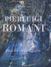 Pierluigi Romani - Figure dell'eclissi