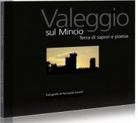 Valeggio sul Mincio Terra di sapori e poesia