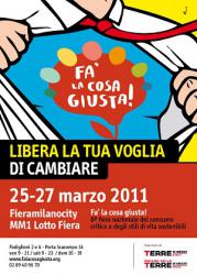 Fa’ la cosa giusta 2011