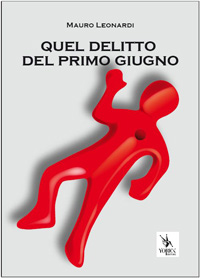 Quel delitto del primo giugno