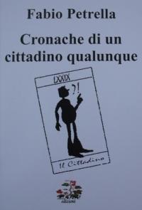 Cronache di un cittadino qualunque