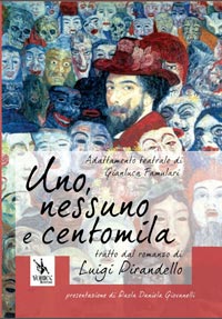 Uno, nessuno e centomila