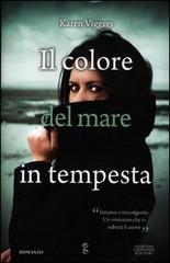 Il colore del mare in tempesta