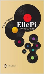 EllePi – Storie a 33 giri