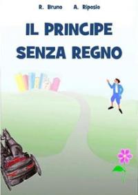 Il Principe senza regno