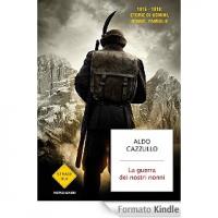 La guerra dei nostri nonni