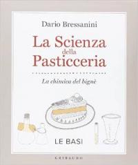 La scienza della pasticceria