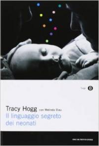 Il linguaggio segreto dei neonati