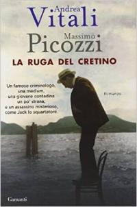 La ruga del cretino