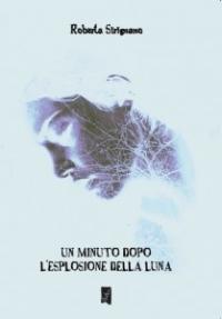 Un minuto dopo l'esplosione della luna