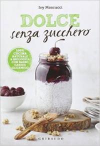 Dolce senza zucchero 