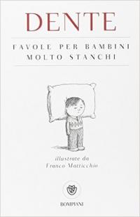 Favole per bambini molto stanchi