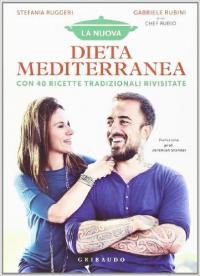 La nuova dieta mediterranea