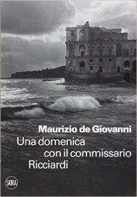 Una domenica con il commissario Ricciardi