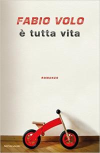 E' tutta vita
