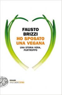 Ho sposato una vegana
