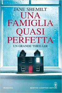 Una famiglia quasi perfetta 