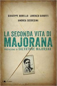 La seconda vita di Majorana