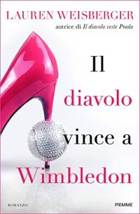 Il diavolo vince a Wimbledon 