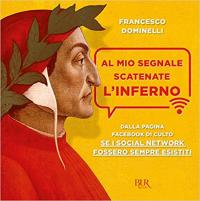 Al mio segnale scatenate l'inferno
