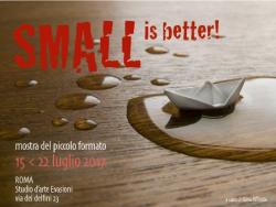 Small is better!