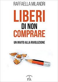 Liberi di non comprare