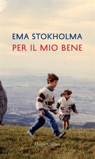 Per il mio bene Ema Stokholma