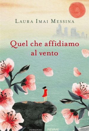 Quel che affidiamo al vento