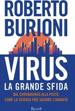 Virus, la grande sfida