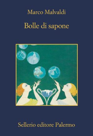Bolle di sapone Marco Malvaldi