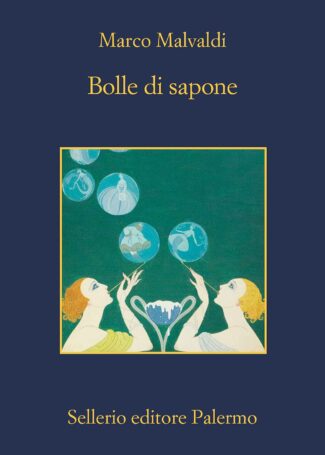Bolle di sapone Marco Malvaldi