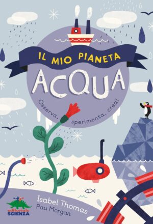 Il mio pianeta acqua