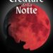 Creature della Notte